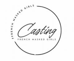 Casting actrices pornos x & modèles féminins érotiques pour les French Masked Girls